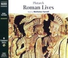 Plutarch, Mestrius Plutarchus, Nicholas Farrell - Roman Lives (Audio book)