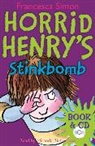 Miranda Richardson, Tony Ross, Francesca Simon, Miranda Richardson, Tony Ross - Horrid Henry's Stinkbomb