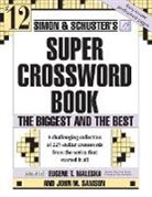 Eugene T. (EDT)/ Samson Maleska, John M Samson, John M. Samson, Eugene T Maleska, Eugene T. Maleska - Simon And Schuster Super Crossword Puzzle Book #12