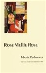 Marie Redonnet - Rose Mellie Rose