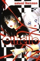 Satomi Ikezawa, Satomi/ Flanagan Ikezawa - Othello - 1: Othello 1