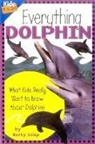 Marty Crisp - Everything Dolphin What Kids Rcb