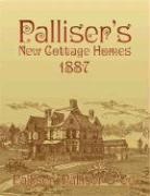 Co, Palliser &amp; Co, Palliser &amp;. Co, Palliser &amp;amp, Palliser &amp;. Co - Palliser''s New Cottage Homes