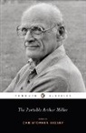 Christopher W. E. Bigsby, Harold Clurman, Arthur Miller - The Portable Arthur Miller