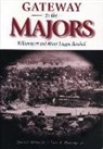 Louis Hunsinger, Louis E. Hunsinger, James P. Quigel - Gateway to the Majors