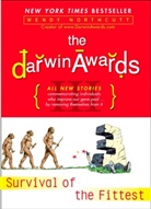 Wendy Northcutt - The Darwin Awards III