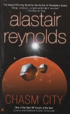 Alastair Reynolds - Chasm City