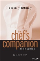 E Riely, Elizabeth Riely, Riely Elizabeth, David Miller - Chef''s Companion