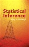 Mathematics, V. K. Rohatgi, Vijay K. Rohatgi - Statistical Inference