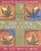 Don Miguel Ruiz, Miguel Ruiz, Inc Peter Pauper Press - The Four Agreements