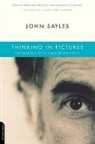 John Sayles, Sayles John - Thinking in Pictures : the Making of Matewan