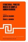 Ch. J. Brainerd, Ch.J. Brainerd, J Brainerd, J Brainerd, M Scandura, J M Scandura... - Structural/Process Models of Complex Human Behavior
