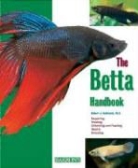 Robert J. Goldstein - Betta Handbook