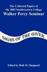 Southwestern College, Beth M. Sheppard - Signs of the Giver