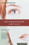 Kirsty Gunn - Featherstone