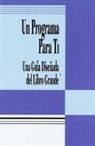 Anonymous, Hazelden Publishing, Hazelden Publishing Anonymous - Spanish a Program for You Book