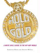 Amanda McCall, Amanda/ Rizzo McCall, Albertina Rizzo - Hold My Gold