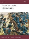 Laurence Spring, Spring Laurence, Philip Haythornthwaite, Adam Hook, Hook Adam - The Cossacks 1799-1815