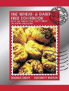 Terence Stamp, Terence Stamp &amp; Elizabeth Buxton - Wheat and Dairy Free Cookbook