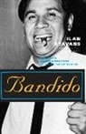 Ilan Stavans - Bandido