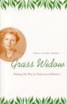 Viola Goode Liddell - Grass Widow