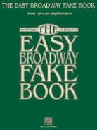 Hal Leonard Publishing Corporation (COR), Hal Leonard Corp, Hal Leonard Publishing Corporation - The Easy Broadway Fake Book