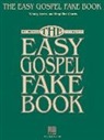 Not Available (NA), Hal Leonard Corp, Hal Leonard Publishing Corporation - Easy Gospel Fake Book