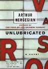 Arthur Nersesian - Unlubricated