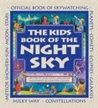 Heather Collins, Jane Drake, Ann Love, Ann/ Drake Love, Heather Collins - The Kids Book of the Night Sky