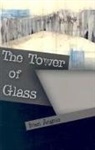 Ivan Angelo - Tower of Glass