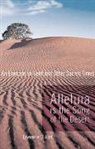 Lawerence D Hart, Lawerence D. Hart, Lawrence D Hart, Lawrence D. Hart - Alleluia Is the Song of the Desert