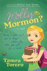 Tamra Norton, Tamra Torero, Tamra Torero - Molly Mormon