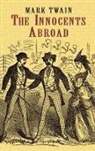 Henry Wadsworth Longfellow, Henry Wadsworth Twain Longfellow, Mark Twain - The Innocents Abroad (Phony Thrift)