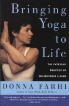 Donna Farhi, Farhi Donna - Bringing Yoga to Life
