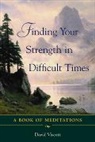 Viscott, David Viscott, Viscott David - Finding Your Strength in Difficult Times