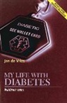 Jan de Vries, Jan De Vries - My Life With Diabetes
