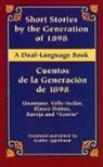 Azorin, Pio Baroja, Vicente Blasco Ibanez, Miguel De Unamuno, Miguel Del Valle-Inclan De Unamuno, Ramon Del Valle-Inclan... - Short Stories Gen/ Cuentos De La Ge