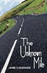 Jaime Clevenger - Unkown Mile