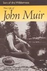 Linnie Marsh Wolfe - Son of the Wilderness: The Life of John Muir