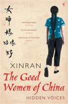 Xinran - The Good Women of China: Hidden Voices