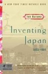 Ian Buruma - Inventing Japan