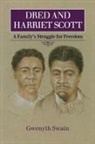 Gwenyth Swain - Dred and Harriet Scott