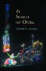 Carolyn Abbate, Abbate Carolyn, Roger Parker - In Search of Opera