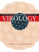 Nicholas H Acheson, Nicholas H. Acheson - Fundamentals of Molecular Virology