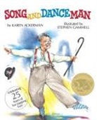 Karen Ackerman, Stephen Gammell, Stephen Gammell - Song and Dance Man