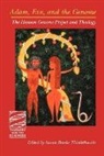 Susan B. (EDT) Thistlethwaite, Susan Brooks Thistlethwaite, Susan B Thistlethwaite, Susan B. Thistlethwaite - Adam, Eve, and the Genome