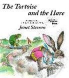 Aesop, Janet Stevens, Janet Stevens, Janet Stevens - The Tortoise and the Hare