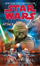 R A Salvatore, R. A. Salvatore, R.A. Salvatore, Robert A Salvatore, Robert A. Salvatore - Attack of the Clones