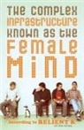 Mark Nichols, K. Relient, Relient K, Relient K, Relient K. - Complex Infrastructure Known As the Female Mind