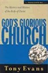 Tony Evans - God's Glorious Church